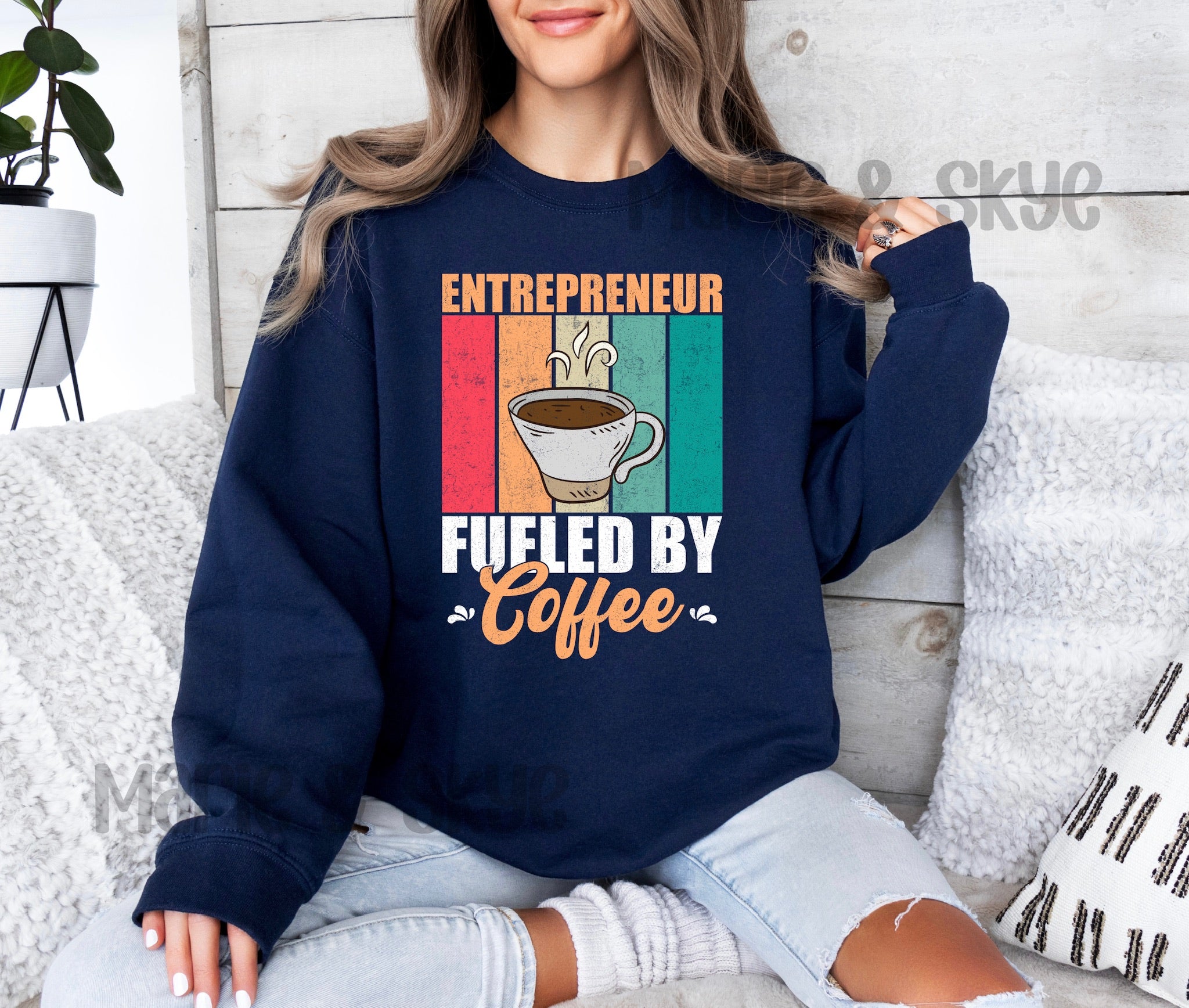 Entrepreneur Fueled By Coffee Sweatshirt