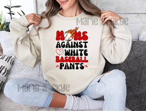 Moms Against White Baseball Pants Sweatshirt