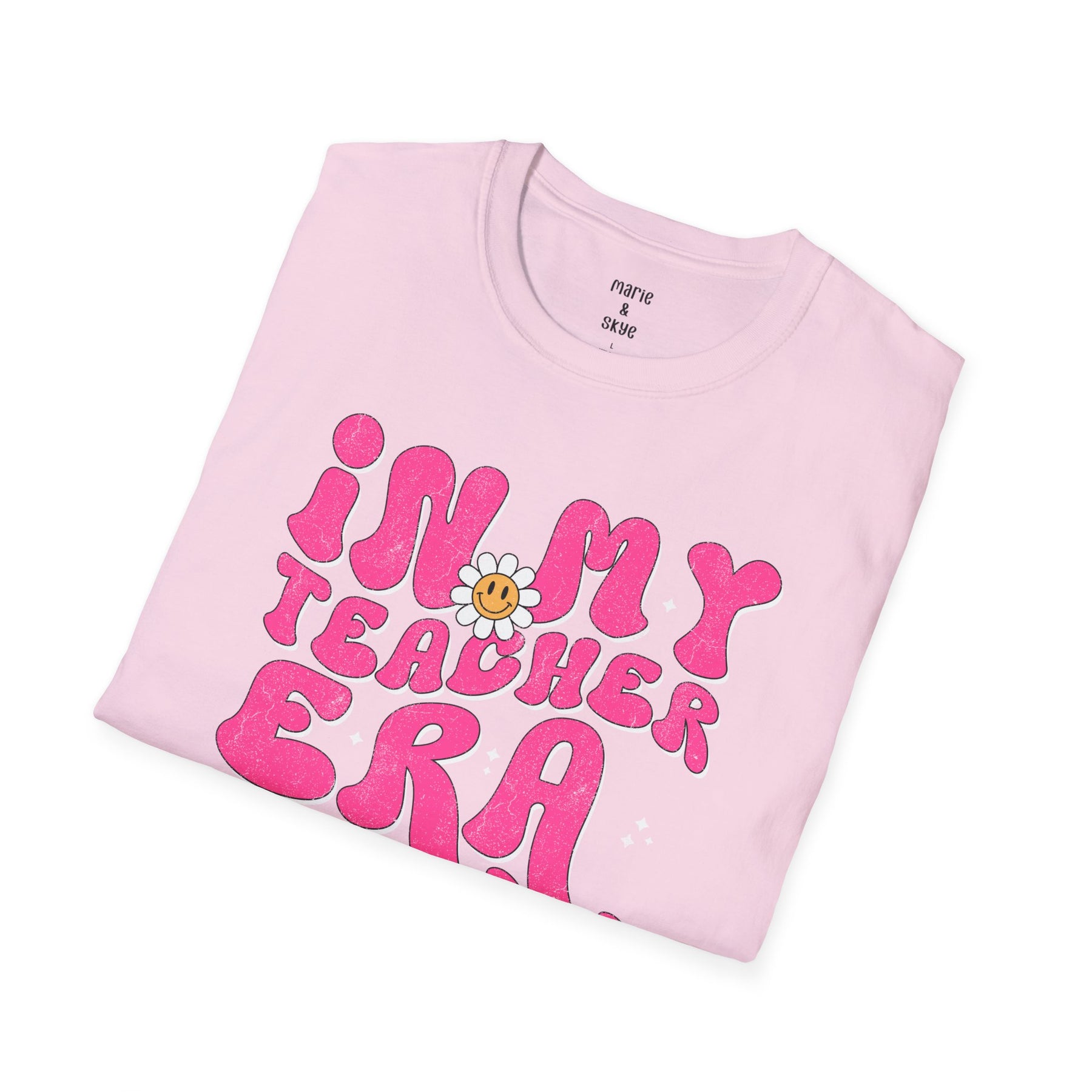 In My Teacher Era Shirt Preschool Teacher Shirt Teacher Era 4th Grade Teacher Shirt Pre K Teacher Shirt Second Grade Shirt Teacher Era Shirt