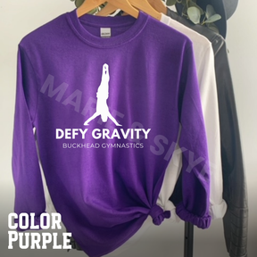 PREORDER: Defy Gravity - Buckhead Gymnastics Long Sleeve Shirt