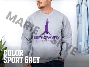 PREORDER: Defy Gravity - Buckhead Gymnastics Adult Crewneck